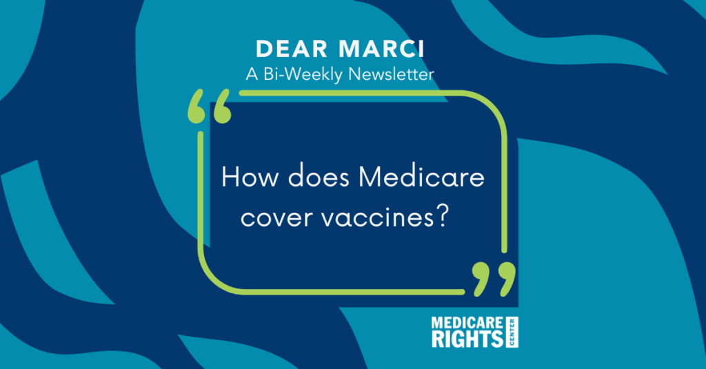 How does Medicare cover vaccines?